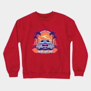 Retro Ride - Palm-side Hide Crewneck Sweatshirt